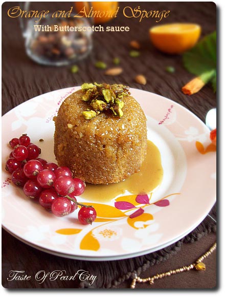 Orange and Almond Sponge With Butterscotch sauce and Pistachio Praline