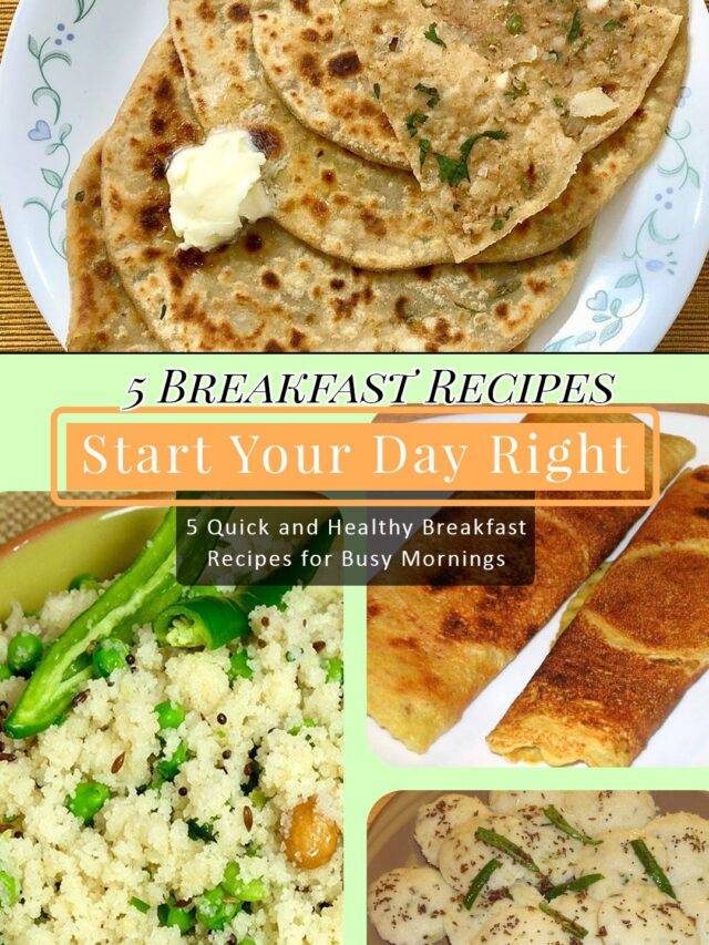 5 Quick and Healthy Breakfast Recipes for Busy Mornings