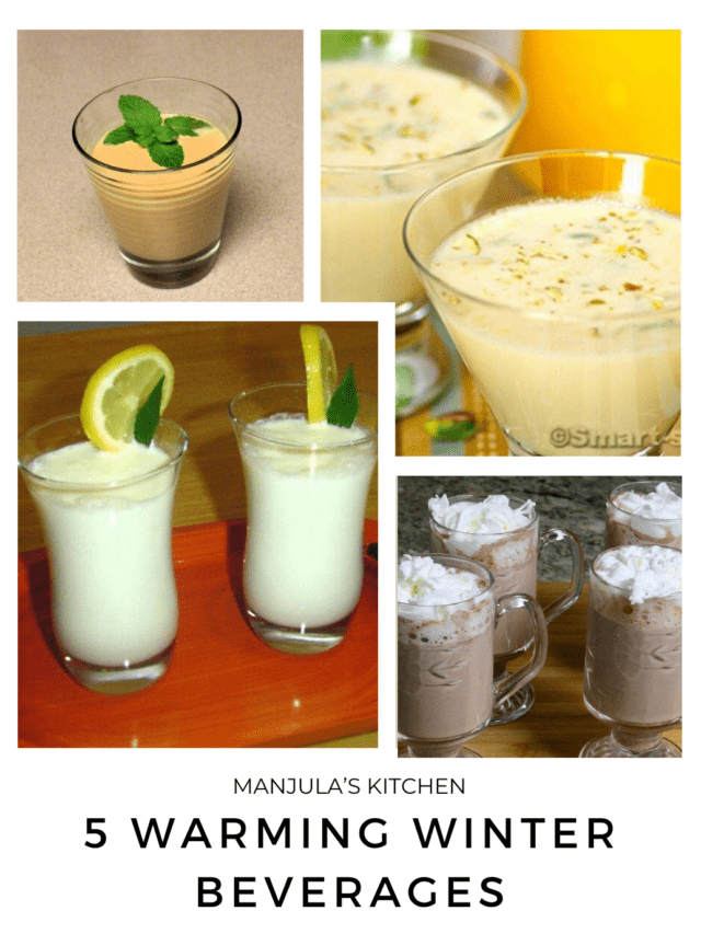 5 Warming Winter Beverages from Manjula’s Kitchen!